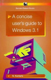 Cover of: A Concise User's Guide to Windows 3.1 by N. Kantaris, N. Kantaris