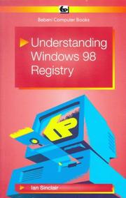 Cover of: Understanding Windows 98 Registry