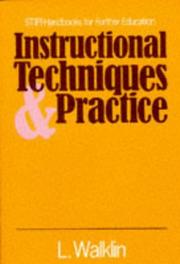 Cover of: Instructional Techniques and Practice (St(p) Handbooks for Further Education) by L. Walklin, Les Walklin, Les Walklin, L. Walklin