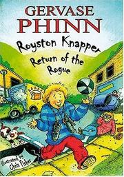 Cover of: Royston Knapper: Return of the Rogue (Child's Play Library)