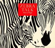 Cover of: Zebra Talk (Animal Talk (Child's Play))