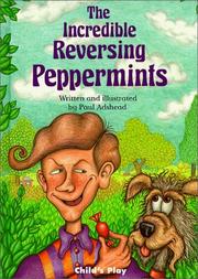 Cover of: The Incredible Reversing Peppermints (Child's Play Library)