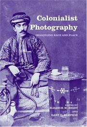 Cover of: Colonialist Photography: Imagining Race and Place (Documenting Theimage, 9)