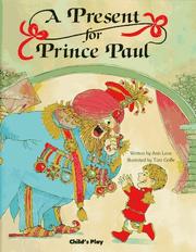 Cover of: A Present for Prince Paul by Ann Love