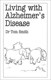Cover of: Living With Alzheimers by Tom Smith