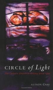 Cover of: Circle of Light: The Catholic Church in Orkney Since 1560