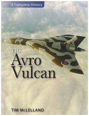 Cover of: The Avro Vulcan (Complete History)