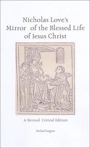 Cover of: Nicholas Love's Mirror of the Blessed Life of Jesus Christ (Exeter Medieval Texts and Studies)