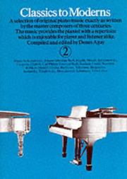 Cover of: Classics to Moderns for Piano