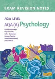 Cover of: AS/A-level AQA (A) Psychology Exam Revision Notes by Paul Humphreys, Roger Cocks, Olin Cramp