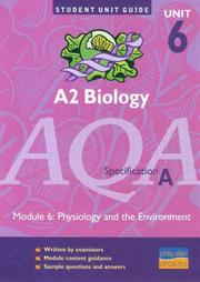 Cover of: AQA (A) A2 Biology, Module 6 (Student Unit Guides)