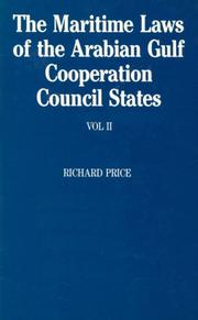 Cover of: Maritime Laws of Arabian Gulf Cooperation Council States (Maritime Law of Gcc States) by Richard Price
