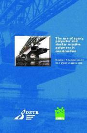 The Use of Epoxy, Polyester and Similar Reactive Polymers in Construction by S.A. Hurley