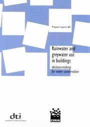 Rainwater and greywater use in buildings by D. Leggett, R BROWN, D. Brewer, G. Stanfield, E. Holli