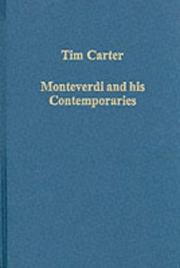 Cover of: Monteverdi and His Contemporaries