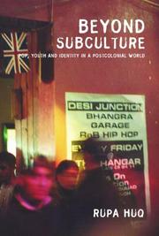 Beyond subculture by Rupa Huq