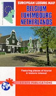 Cover of: Netherlands & Belgium, Scale 1:600,000 by International Travel Maps