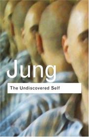 Cover of: The Undiscovered Self (Routledge Classics) by Carl Gustav Jung