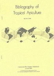Bibliography of Tropical Apiculture by Eva Crane