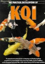 Cover of: The Practical Encyclopaedia of Koi