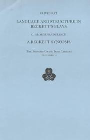 Cover of: Language and Structure in Beckett's Plays (Princess Grace Irish Library Lectures, No 2)