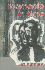 Cover of: Moments In Time by Joseph Storey Rippier