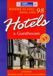 Cover of: Where to Stay England 98: Hotels & Guesthouses (Annual)