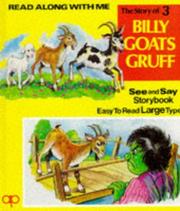 Cover of: Three Billy Goats Gruff (Read Along with Me Series I)