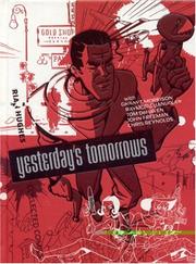 YESTERDAY'S TOMORROWS by Rian Hughes, Paul Gravett, David Quantick, Chris Reynolds