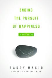 Cover of: Ending the Pursuit of Happiness by Barry Magid