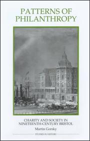 Cover of: Patterns of Philanthropy: Charity and Society in Nineteenth-Century Bristol (Royal Historical Society Studies in History New Series)