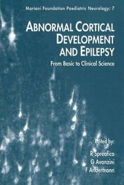 Cover of: Abnormal Cortical Development and Epilepsy: From  Basic to Clinical Science Ed by Roberto         Spreafico (Mariani Foundation Paediatric Neurology)