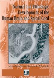 Cover of: Normal and Pathologic Development of the Human Brain and Spinal Cord by Maria Dambska