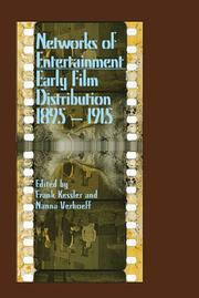 Cover of: Networks of Entertainment: Early Film Distribution 1895-1915