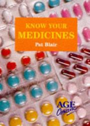 Know Your Medicines by Pat Blair