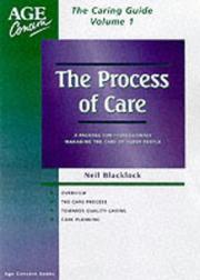 The Process of Care (Caring Guide 1) by Neil Blacklock