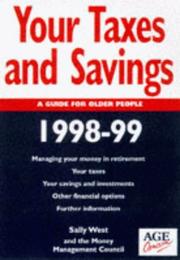 Cover of: Your Taxes and Savings: A Guide for Older People: 1998-1999