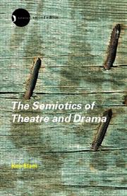 Cover of: Semiotics of Theatre and Drama (New Accents (Routledge (Firm)).)