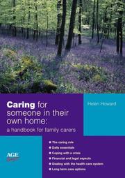 Cover of: Caring for Someone in Their Own Home