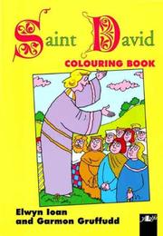 Cover of: Saint David Colouring Book by Elwyn Ioan, Garmon Grufudd