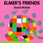 Cover of: Los Amigos De Elmer by David McKee
