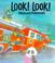Cover of: Look! Look!