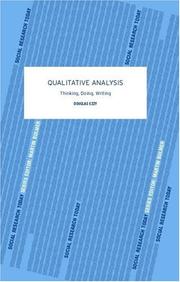 Cover of: Qualitative Analysis: Practice and Innovation (Social Research Today)