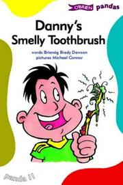 Cover of: Danny's Smelly Toothbrush (O'Brien Pandas) by Brianog Brady Dawson
