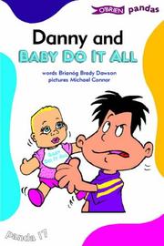 Cover of: Danny and Baby Do-it-All (O'Brien Pandas) by Brianog Brady Dawson