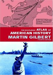Cover of: The Routledge Atlas of American History | Martin Gilbert