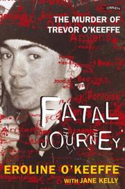 Fatal journey by Eroline O'Keeffe, Eroline O'Keefe, Jane Kelly