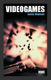 Cover of: Videogames (Routledge Introductions to Media and Communications) by James Newman