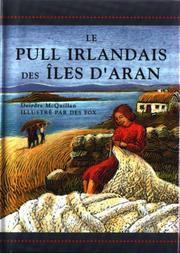 Cover of: Le Pull Irlandais DES Iles D'Aran