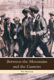 Cover of: Between the Mountains and the Gantries